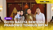 OOTD Nagita Slavina Bertemu Prabowo Subianto Tembus Rp1 M, Netizen: Rumah Berjalan Ini Sih!