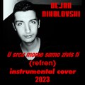 Dejan Nikolovski - Beba Selimovic - U srcu mome samo zivis ti (refren) Instrumental Cover (2023)