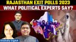 Rajasthan Exit Polls 2023: Political experts on the exit poll predictions in the state | Oneindia