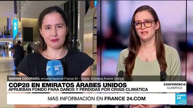 Informe desde Dubái: COP28 aprobó fondos para pérdidas y daños por el cambio climático