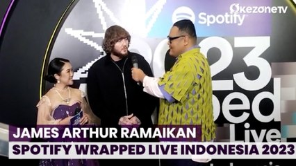 James Arthur Bakal Meriahkan Spotify Wrapped Live Indonesia 2023, Antusias Kembali Bertemu Penggemar
