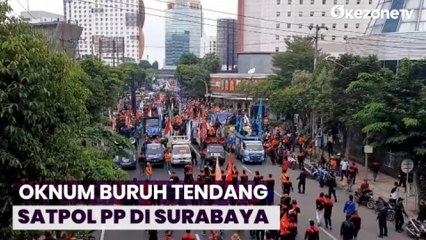 下载视频: Oknum Buruh Tendang Satpol PP saat Unjuk Rasa Kenaikan UMK di Surabaya