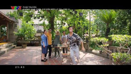 KHÔNG NGẠI CƯỚI - CHỈ CẦN MỘT LÍ DO - FULL - TẬP 21