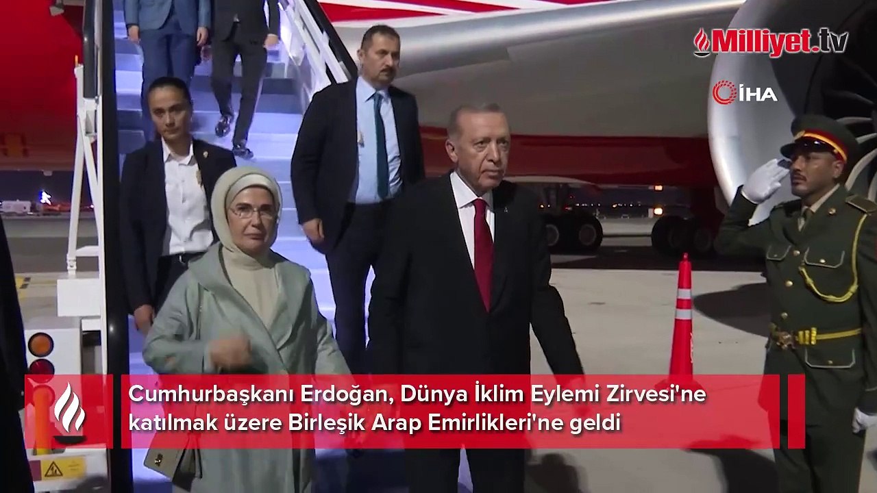 Cumhurbaşkanı Erdoğan Birleşik Arap Emirlikleri’nde