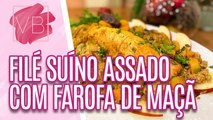 Aprenda um FILÉ SUÍNO ASSADO com FAROFA DE MAÇÃ para arrasar no Natal - Você Bonita (30/11/2023)