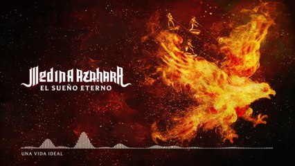 Medina Azahara - Una Vida Ideal (Visualizer)