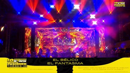 "Palabra de Hombre" - El Fantasma 10 Aniversario Soy Grupero