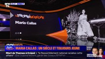 LE TROMBINOSCOPE - Maria Callas: un siècle et toujours jeune