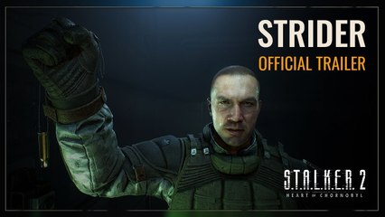 S.T.A.L.K.E.R. 2 Heart of Chornobyl — Strider Trailer