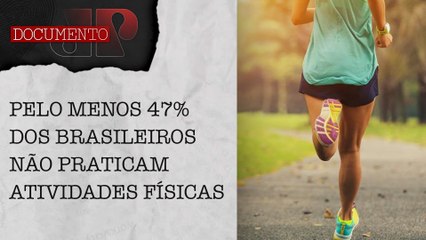 Brasil é considerado um dos países mais sedentários da América Latina | DOCUMENTO JP