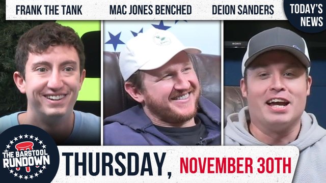Frank the Tank is the Toughest Boss at Barstool - Barstool Rundown - November 30th, 2023