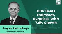 Saugata Bhattacharya Analyses India's 'Surprise' Q2 GDP Data