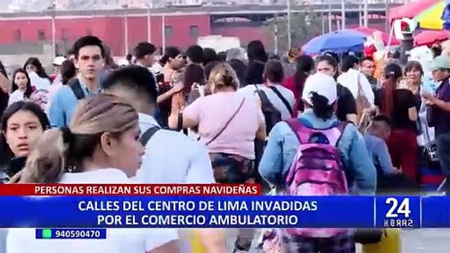 Caos y desorden en el centro de Lima: calles lucen invadidas por el comercio ambulatorio