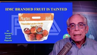 HMC Branded Fruit Is Tainted