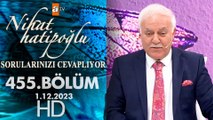 Nihat Hatipoğlu Sorularınızı Cevaplıyor 455. Bölüm | 24 Kasım 2023