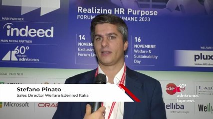 Tải video: Forum Risorse Umane, Pinato (Edenred Italia): “Engagement sfida più grande”