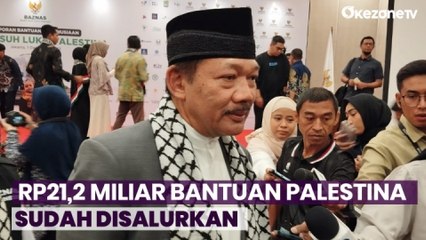 Скачать видео: Donasi untuk Palestina, BAZNAS Sudah Salurkan Bantuan Rp21,2 Miliar untuk 81.943 Warga Gaza