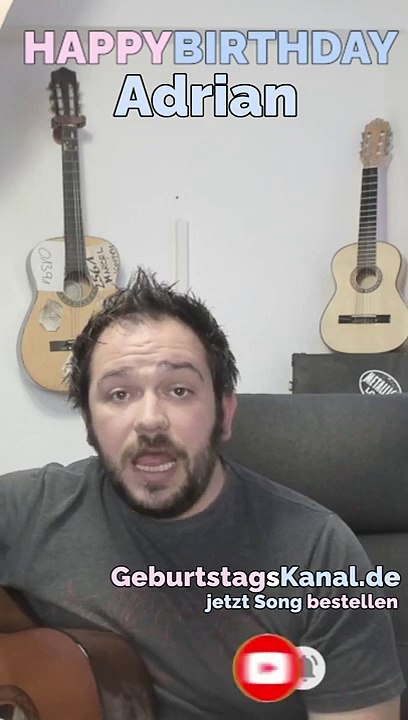 Happy Birthday, Adrian! Geburtstagsgrüße an Adrian