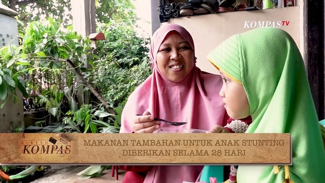 [FULL] Darurat Menu Sehat Anak Stunting | BERKAS KOMPAS