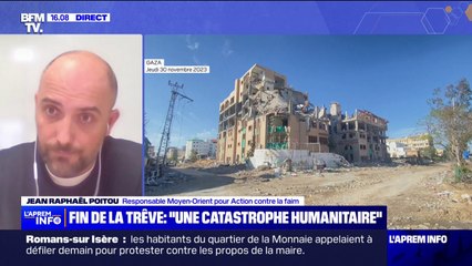 Fin de la trêve de Gaza: "Ils manquent de tout" estime Jean-Raphaël Poitou, responsable Moyen-Orient à Action contre la faim
