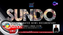 GMA Integrated News documentary mapapanood sa Dec. 3 (Linggo), 3:15PM | SONA
