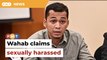 Wahab claims ex-J-Kom DG sexually harassed him, says IGP