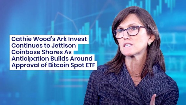 Cathie Wood's Ark Invest Continues to Jettison Coinbase Shares As Anticipation Builds Around Approval of Bitcoin Spot ETF