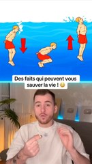 Des faits qui peuvent vous sauver la vie