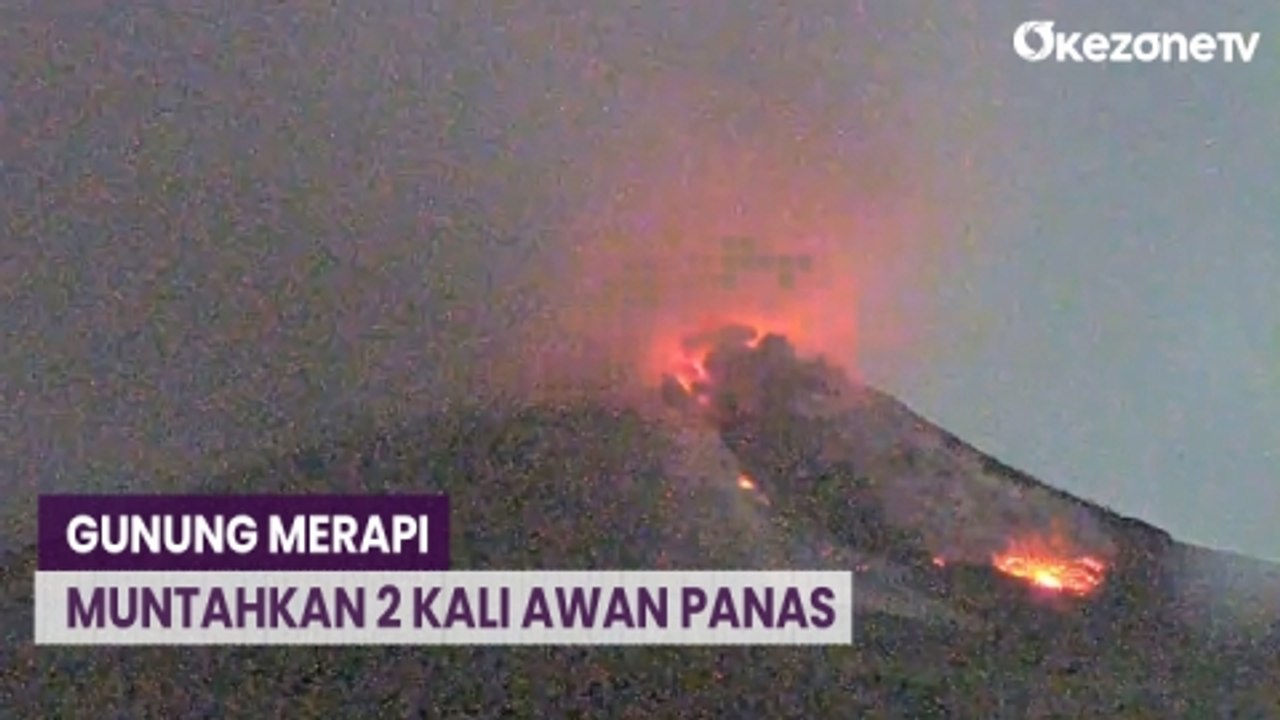 Terekam CCTV, Gunung Merapi Muntahkan 2 Kali Awan Panas