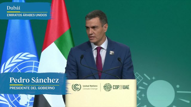Sánchez en la COP: No soy un iluso, la emergencia climática está causando estragos