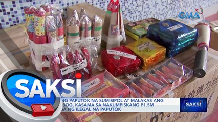 Bagong paputok na sumisipol at malakas ang pagsabog, kasama sa nakumpiskang P1.5M halaga ng ilegal na paputok | Saksi