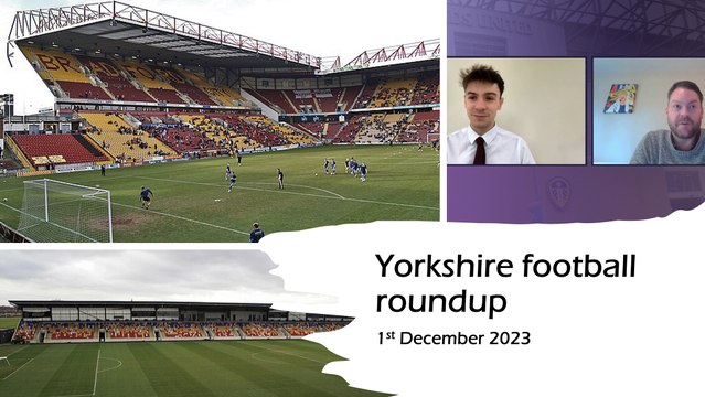 Leeds face tough test, Bradford have weekend off, whilst York embrace the FA Cup: Yorkshire football roundup