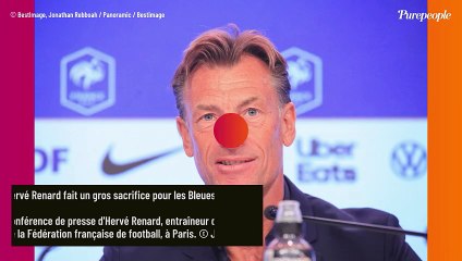 Enorme sacrifice financier Hervé Renard, l'entraîneur des Bleues a divisé son salaire par 20 !