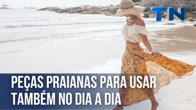 Peças praianas para usar também no dia a dia