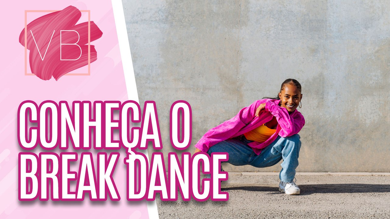 Conheça o BREAKING, modalidade que irá estrear nas Olimpíadas de 2024 - Você Bonita (01/12/2023)