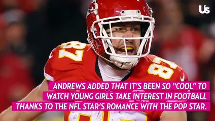 Erin Andrews Says It’s Been ‘Cool’ to Watch Travis Kelce’s ‘Glow-Up’ As Taylor Swift Romance Blossoms