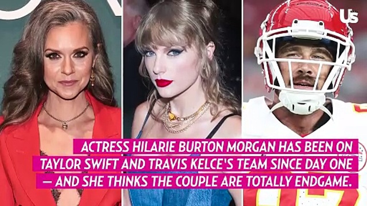 OTH's Hilarie Burton Predicts May Proposal for Taylor Swift, Travis Kelce