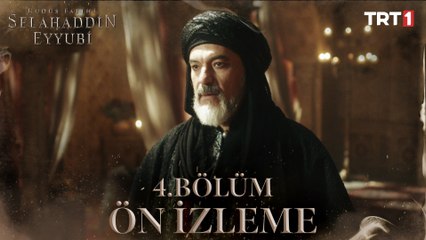 Kudüs Fatihi Selahaddin Eyyubi 4. Bölüm Ön İzleme
