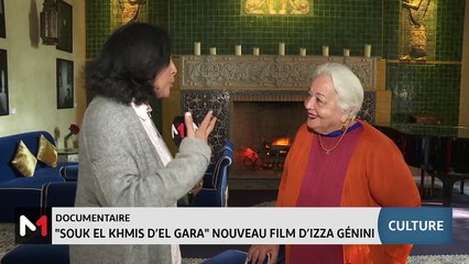#Chronique_culture / "Souk El Khmis d'El Gara", le nouveau film d'Izza Génini - 01/12/2023