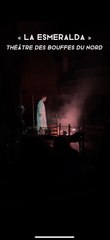 Opéra : La Esmeralda // Théâtre des Bouffes du Nord