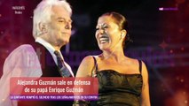 Alejandra Guzman vuelve a salir en defensa de su papá