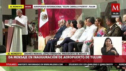 AMLO celebra inauguración del Aeropuerto Internacional de Tulum: "es una hazaña"