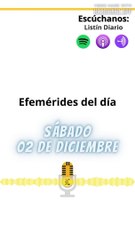 EFEMÉRIDES SÁBADO 02 NOVIEMBRE 2023