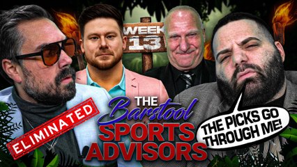 Surviving Barstool Sports Advisors UNCENSORED - Week 13