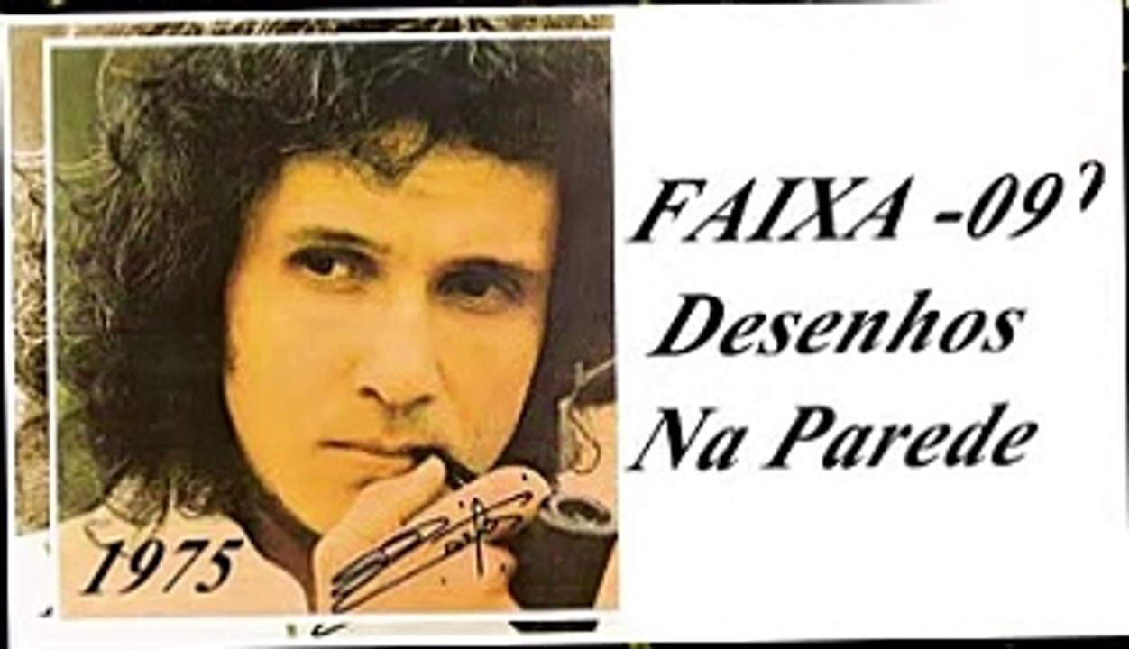 Roberto Carlos (Quero que vá tudo pro inferno) 1975 - FAIXA - 09 - Desenhos Na Parede