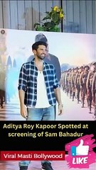 Aditya Roy Kapoor Spotted at screening of Sam Bahadur