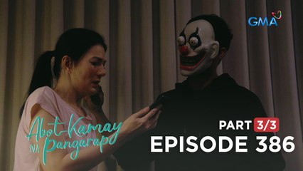 Abot Kamay Na Pangarap: Lyneth's life is at risk! (Full Episode 386 - Part 3/3)