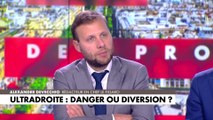 Alexandre Devecchio : «J’ai vraiment l’impression que l’on se sert de 200 personnes d’ultradroite pour faire croire qu’il y a une menace fasciste en France»