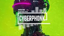 140.Cyberpunk Phonk Racing Gaming by Infraction [No Copyright Music] _ Cyberphonk
