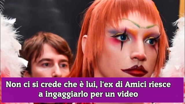 Non ci si crede che è lui, l'ex di Amici riesce a ingaggiarlo per un video